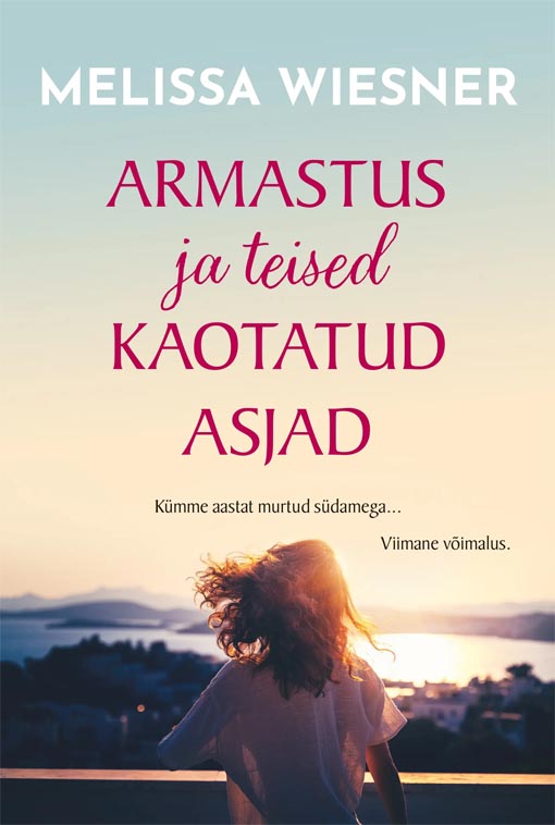 Armastus ja teised kaotatud asjad kaanepilt – front cover