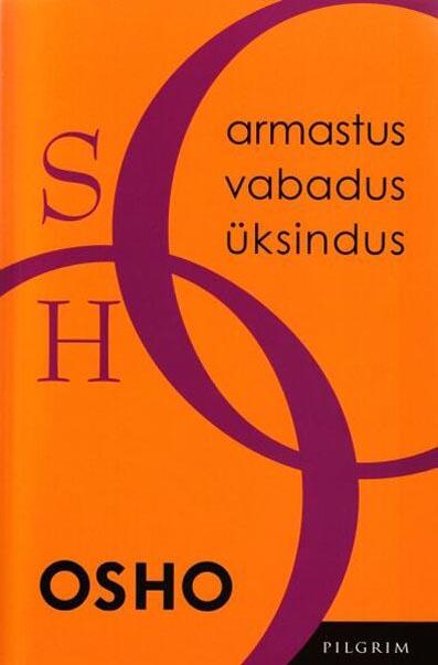 Armastus, vabadus, üksindus: suhete kōan kaanepilt – front cover