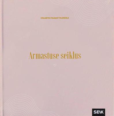 Armastuse seiklus: kraabitav raamat paaridele kaanepilt – front cover