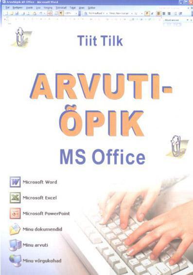 Arvutiõpik MS Office kaanepilt – front cover