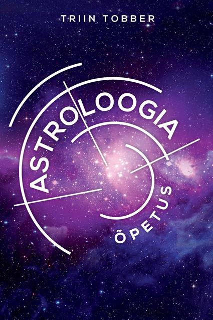 Astroloogia õpetus kaanepilt – front cover