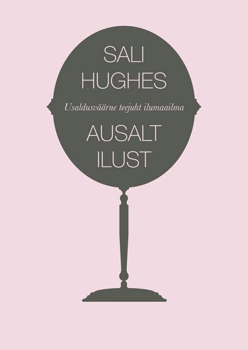 Ausalt ilust Usaldusväärne teejuht ilumaailma kaanepilt – front cover