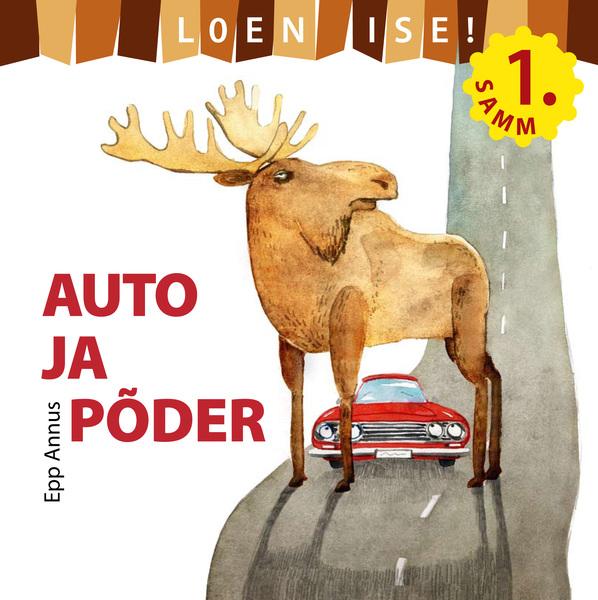 Auto ja põder kaanepilt – front cover