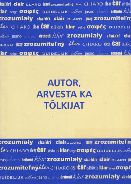 Autor, arvesta ka tõlkijat Emakeeles – selgelt ja rahvusvaheliselt kaanepilt – front cover