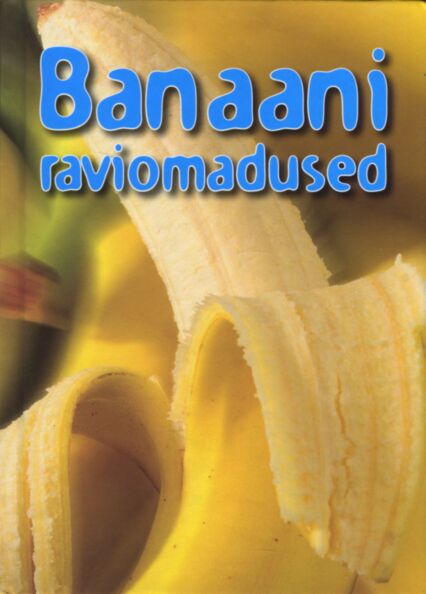 Banaani raviomadused kaanepilt – front cover