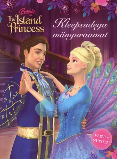 Barbie as the island princess: kleepsudega mänguraamat Värvi ja nuputa! kaanepilt – front cover