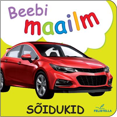 Beebi maailm: sõidukid kaanepilt – front cover