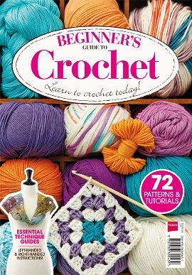 Beginners Guide to Crochet Learn to crochet today! kaanepilt – front cover