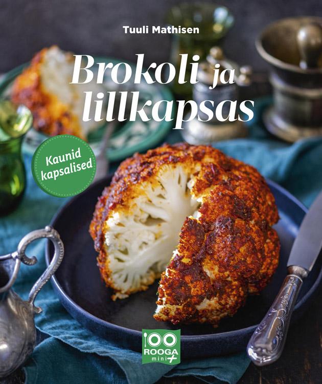 Brokoli ja lillkapsas Kaunid kapsalised kaanepilt – front cover