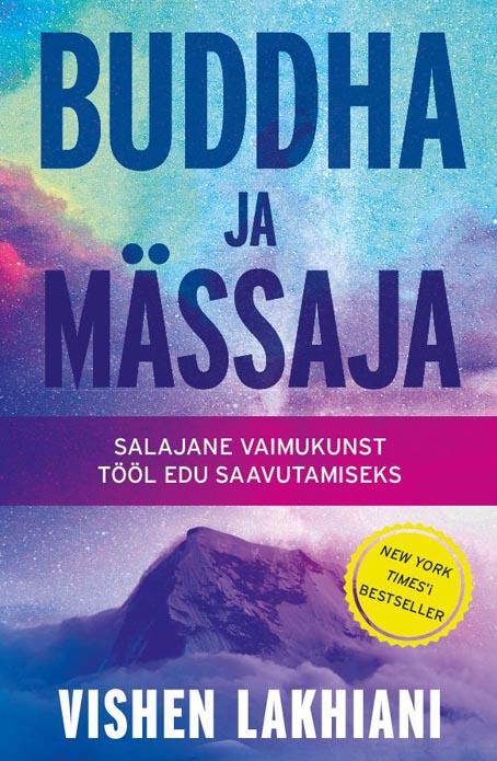 Buddha ja mässaja Salajane vaimukunst tööl edu saavutamiseks kaanepilt – front cover