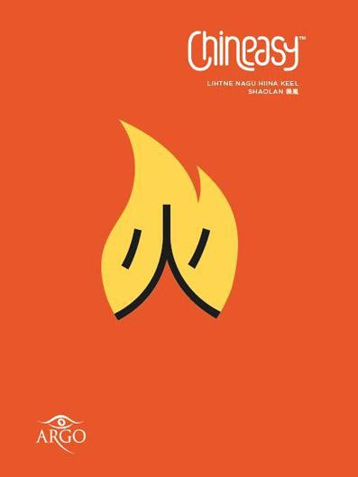 Chineasy: lihtne nagu hiina keel kaanepilt – front cover