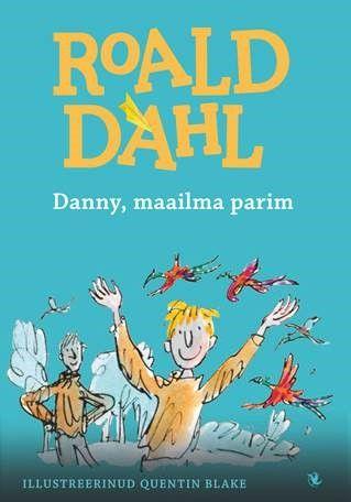 Danny, maailma parim kaanepilt – front cover