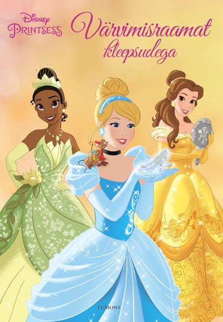 Disney printsess värvimisraamat kleepsudega kaanepilt – front cover