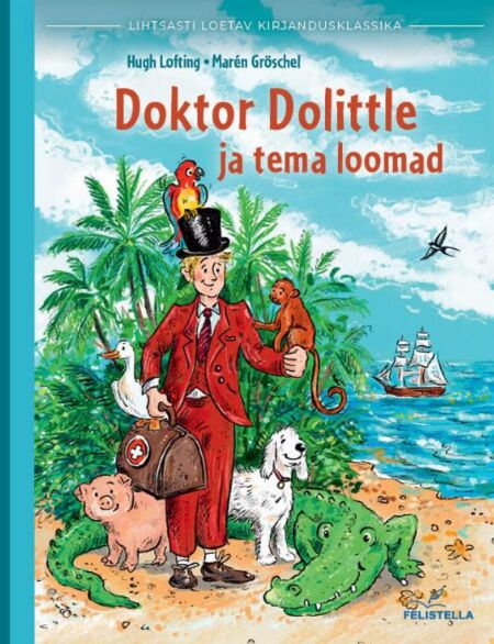 Klõpsa, et näha suuremat pilti Doktor Dolittle ja tema loomad kaanepilt – front cover