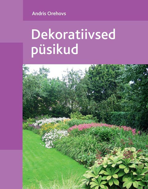 Dekoratiivsed püsikud kaanepilt – front cover