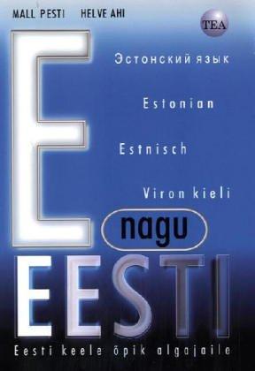 E nagu Eesti: eesti keele õpik algajaile kaanepilt – front cover