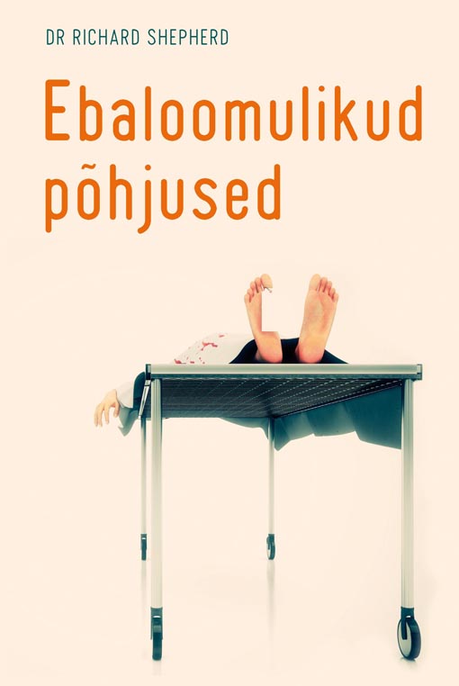 Ebaloomulikud põhjused kaanepilt – front cover