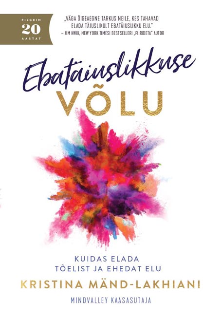 Ebatäiuslikkuse võlu: kuidas elada tõelist ja ehedat elu kaanepilt – front cover