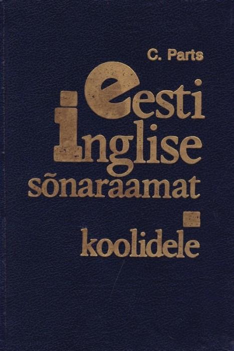 Eesti-inglise sõnaraamat koolidele Estonian-English dictionary for schools kaanepilt – front cover