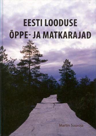 Eesti looduse õppe- ja matkarajad kaanepilt – front cover