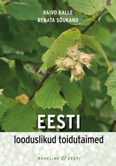 Eesti looduslikud toidutaimed Kasutamine 18. sajandist tänapäevani kaanepilt – front cover