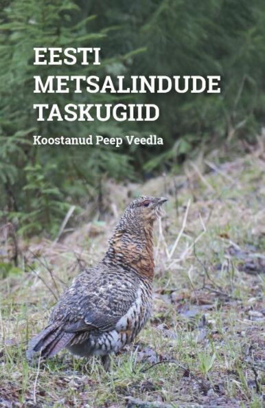 Klõpsa, et näha suuremat pilti Eesti metsalindude taskugiid kaanepilt – front cover