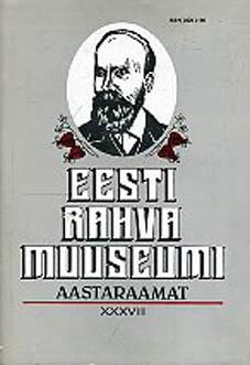 Eesti Rahva Muuseumi aastaraamat XXXVIII Jakob Hurt 150 kaanepilt – front cover