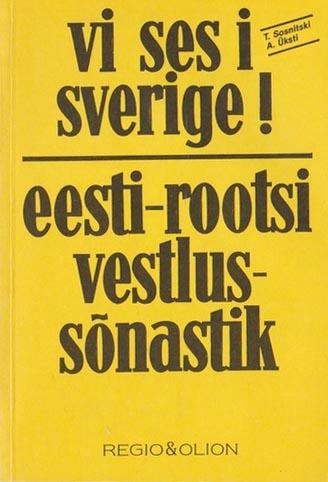 Eesti-rootsi vestlussõnastik „Vi ses i Sverige!” kaanepilt – front cover