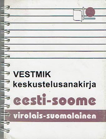 Eesti-soome vestmik Virolais-suomalainen keskustelusanakirja kaanepilt – front cover