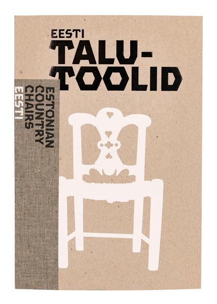 Eesti talutoolid Estonian Country Chairs kaanepilt – front cover