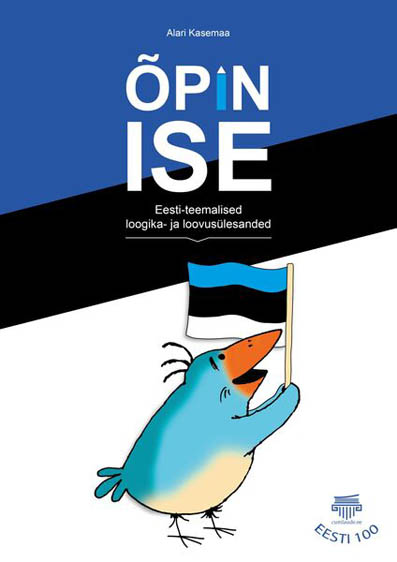 Õpin ise: eesti-teemalised loogika- ja loovusülesanded iseseisvaks õppimiseks kaanepilt – front cover