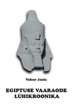 Egiptuse vaaraode lühikroonika kaanepilt – front cover