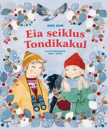 Eia seiklus Tondikakul kaanepilt – front cover