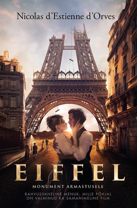 Eiffel: monument armastusele Rahvusvaheline menuromaan Martin Bourbouloni samanimelise filmi järgi kaanepilt – front cover