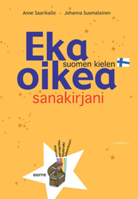 Eka oikea suomen kielen sanakirjani kaanepilt – front cover
