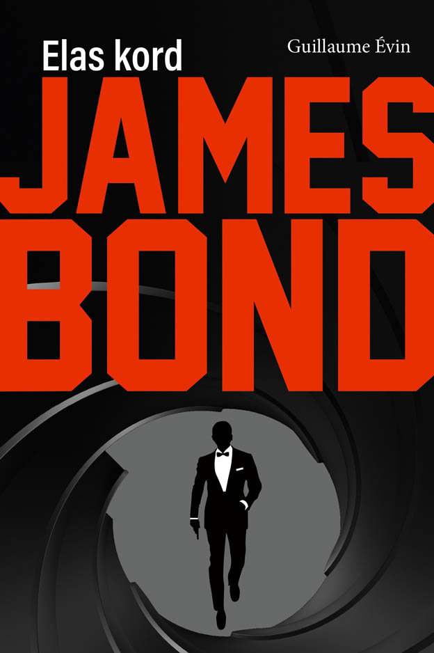 Elas kord James Bond kaanepilt – front cover