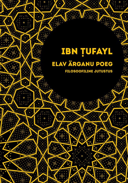 Elav Ärganu poeg: filosoofiline jutustus kaanepilt – front cover