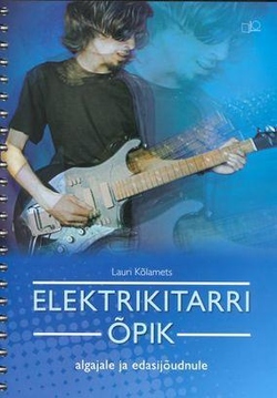 Elektrikitarri õpik algajale ja edasijõudnule kaanepilt – front cover