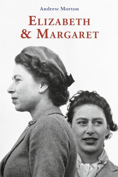 Elizabeth ja Margaret Windsori õdede intiimne maailm kaanepilt – front cover