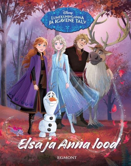 Elsa ja Anna lood Lumekuninganna ja igavene talv kaanepilt – front cover