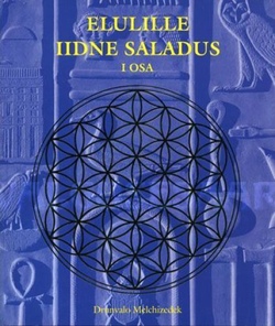 Elulille iidne saladus I osa Elulille seminari toimetatud käsikiri, esitletud Maa-Emale aastatel 1985–1994 kaanepilt – front cover