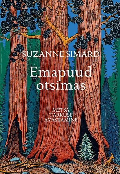 Emapuud otsimas: metsa tarkuse avastamine kaanepilt – front cover