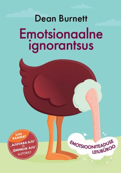 Klõpsa, et näha suuremat pilti Emotsionaalne ignorantsus kaanepilt – front cover
