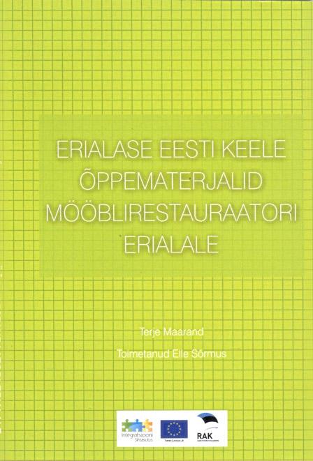 Erialase eesti keele õppematerjalid mööblirestauraatori erialale kaanepilt – front cover