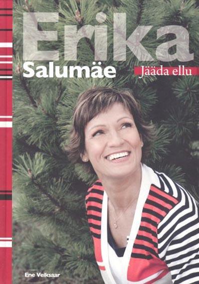 Erika Salumäe: jääda ellu kaanepilt – front cover