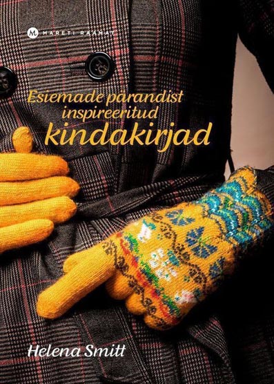 Esiemade pärandist inspireeritud kindakirjad kaanepilt – front cover