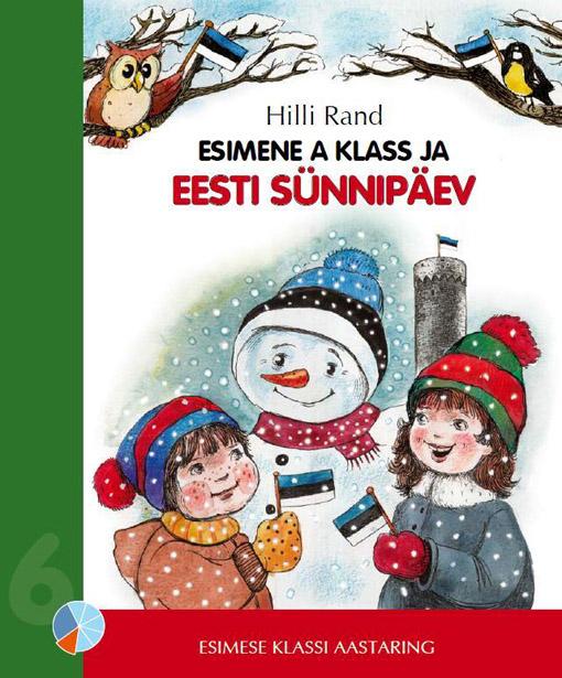 Esimene A klass ja Eesti sünnipäev kaanepilt – front cover