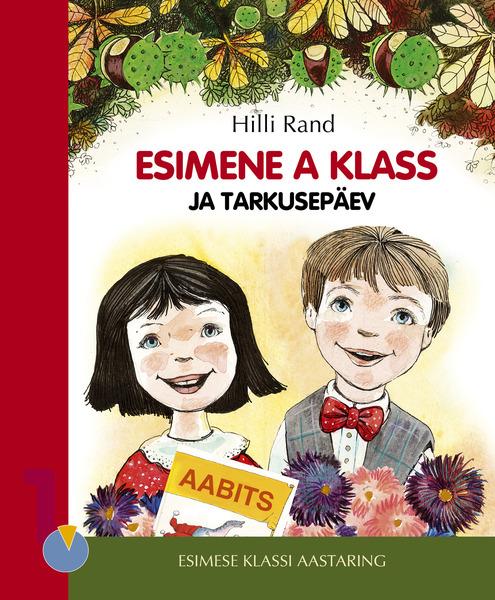 Esimene A klass ja tarkusepäev kaanepilt – front cover