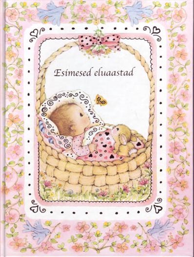 Esimesed eluaastad: tüdrukule kaanepilt – front cover