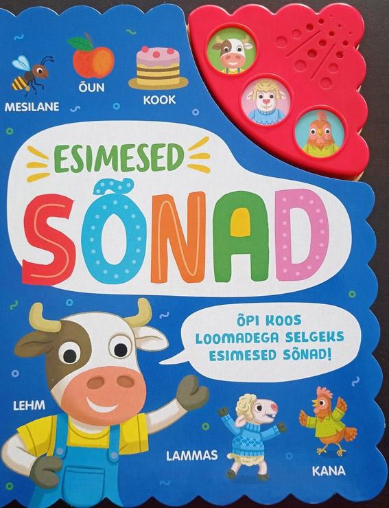 Esimesed sõnad Õpi koos loomadega selgeks esimesed sõnad! kaanepilt – front cover